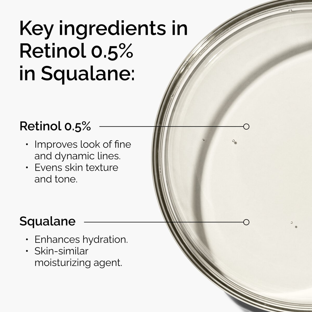 retinol-0-5-in-squalane-a3 FY25-D41247-ORD-Web-PDP-Rtnl-05pct-Sql-1x1-EN-2a.jpg